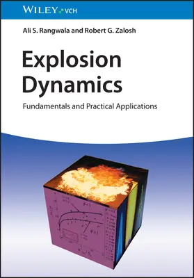 Dinamica exploziilor: Fundamente și aplicații practice - Explosion Dynamics: Fundamentals and Practical Applications