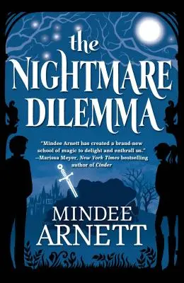 Dilema coșmarului - The Nightmare Dilemma