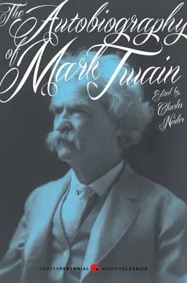 Autobiografia lui Mark Twain - The Autobiography of Mark Twain