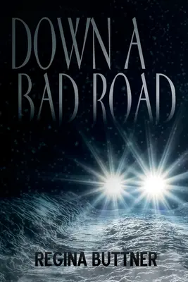 Pe un drum rău - Down a Bad Road
