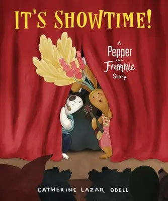 It's Showtime! O poveste cu Pepper și Frannie - It's Showtime!: A Pepper and Frannie Story