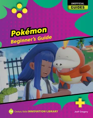 Pokmon: Ghidul începătorului - Pokmon: Beginner's Guide
