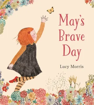 Ziua curajoasă a lui May - May's Brave Day