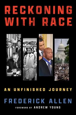 Recunoașterea rasei: O călătorie neterminată - Reckoning with Race: An Unfinished Journey