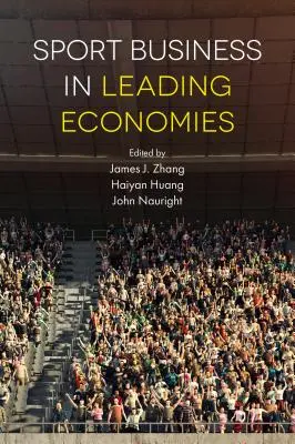 Sport Business în principalele economii - Sport Business in Leading Economies