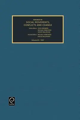 Research in Social Movements, Conflicts and Change, volumul 20 - Research in Social Movements, Conflicts and Change, Volume 20