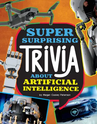 Trivia super surprinzătoare despre inteligența artificială - Super Surprising Trivia about Artificial Intelligence