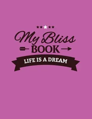 Cartea fericirii mele - My Bliss Book