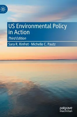 Politica de mediu a SUA în acțiune - Us Environmental Policy in Action