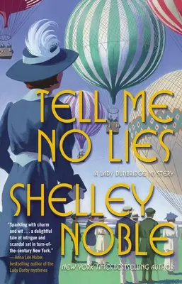 Tell Me No Lies: Un roman Lady Dunbridge - Tell Me No Lies: A Lady Dunbridge Novel