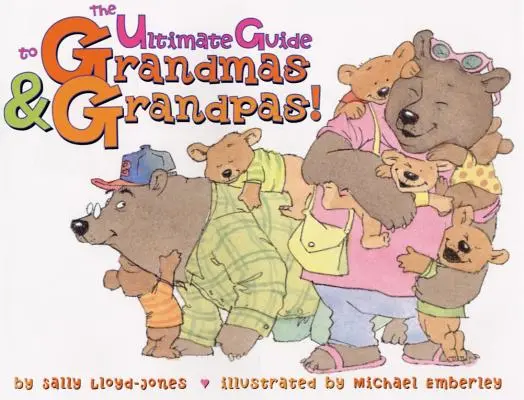Ghidul suprem al bunicilor și bunicilor! - The Ultimate Guide to Grandmas & Grandpas!