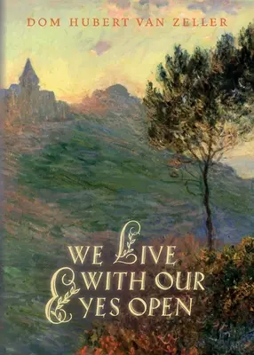Trăim cu ochii deschiși - We Live with Our Eyes Open