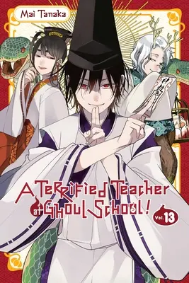 A Terrified Teacher at Ghoul School!, Vol. 13: Volumul 13 - A Terrified Teacher at Ghoul School!, Vol. 13: Volume 13