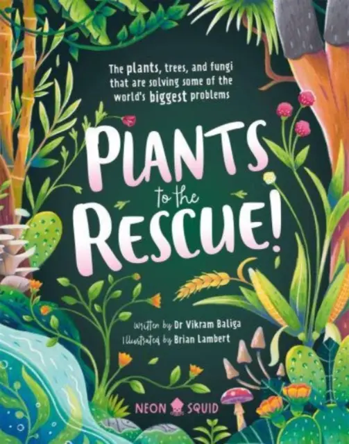 Plante pentru salvare - Plants To The Rescue
