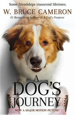 Călătoria unui câine Film Tie-In - A Dog's Journey Movie Tie-In