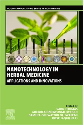 Nanotehnologia în medicina pe bază de plante: Aplicații și inovații - Nanotechnology in Herbal Medicine: Applications and Innovations