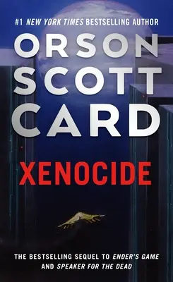 Xenocide: Volumul trei din Saga Ender - Xenocide: Volume Three of the Ender Saga