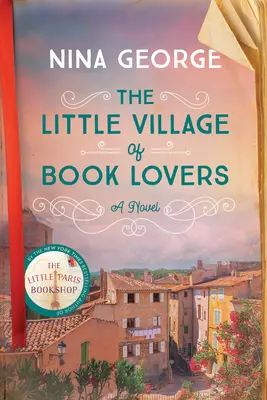 Micul sat al iubitorilor de cărți - The Little Village of Book Lovers