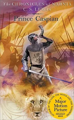 Prințul Caspian: Întoarcerea în Narnia - Prince Caspian: The Return to Narnia