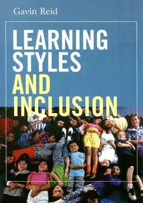 Stiluri de învățare și incluziune - Learning Styles and Inclusion