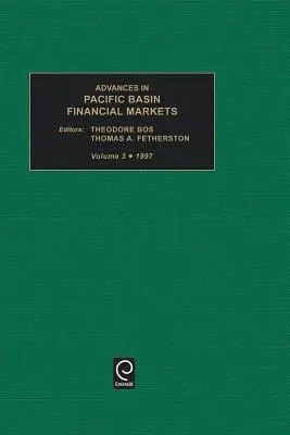 Advances in Pacific Basin Financial Markets, volumul 3 - Advances in Pacific Basin Financial Markets, Volume 3
