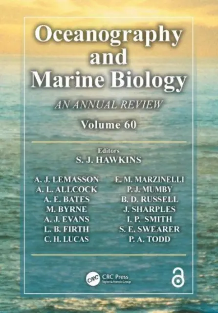 Oceanografie și biologie marină: O revizuire anuală. Volumul 60 - Oceanography and Marine Biology: An Annual Review. Volume 60