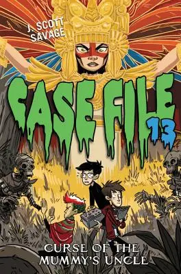Case File 13 #4: Blestemul unchiului mumiei - Case File 13 #4: Curse of the Mummy's Uncle