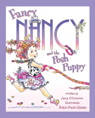 Fancy Nancy și cățelușul Posh - Fancy Nancy and the Posh Puppy