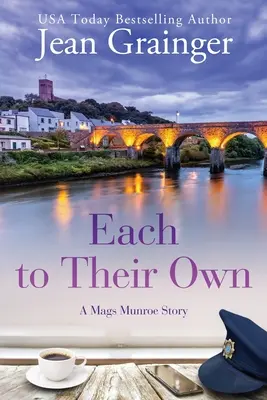 Fiecare cu ale lui: O poveste cu Mags Munroe - Each to Their Own: A Mags Munroe Story