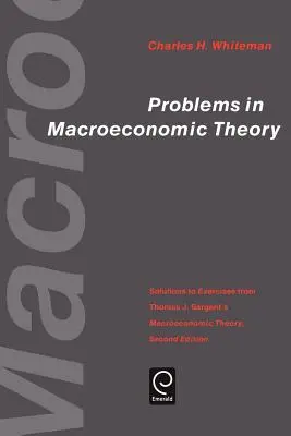 Probleme în teoria macroeconomică: Soluții la exerciții din Teoria macroeconomică a lui Thomas J. Sargent - Problems in Macroeconomic Theory: Solutions to Exercise from Thomas J. Sargent's Macroeconomic Theory