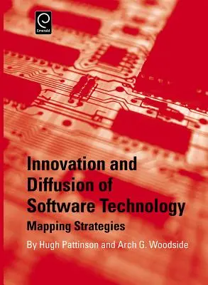 Inovarea și difuzarea tehnologiei software: Cartografierea strategiilor - Innovation and Diffusion of Software Technology: Mapping Strategies