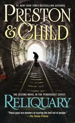 Reliquary: Al doilea roman din seria Pendergast - Reliquary: The Second Novel in the Pendergast Series