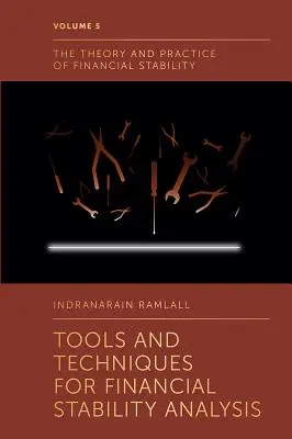 Instrumente și tehnici pentru analiza stabilității financiare - Tools and Techniques for Financial Stability Analysis