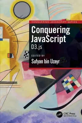 Cucerirea JavaScript: D3.Js - Conquering JavaScript: D3.Js