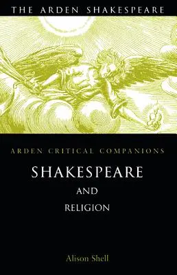 Shakespeare și religia - Shakespeare and Religion