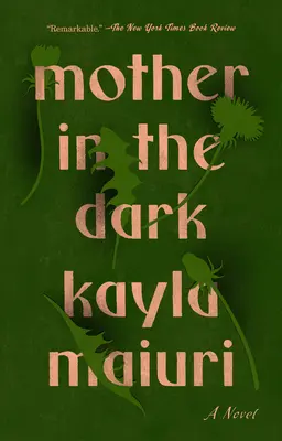 Mama în întuneric - Mother in the Dark