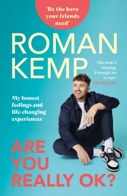 Roman Kemp: Ești cu adevărat bine? - Roman Kemp: Are You Really OK?