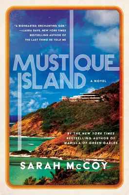 Insula Mustique - Un roman - Mustique Island - A Novel