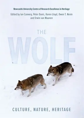 Lupul: Cultură, natură, patrimoniu - The Wolf: Culture, Nature, Heritage