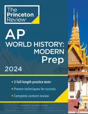 Princeton Review AP World History: Modern Prep, 5th Edition: 3 teste practice + revizuire completă a conținutului + strategii și tehnici - Princeton Review AP World History: Modern Prep, 5th Edition: 3 Practice Tests + Complete Content Review + Strategies & Techniques