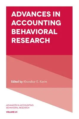 Avansuri în cercetarea comportamentală în contabilitate - Advances in Accounting Behavioral Research