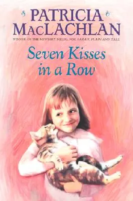 Șapte săruturi la rând - Seven Kisses in a Row