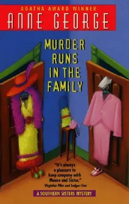 Murder Runs in the Family: A Southern Sisters Mystery