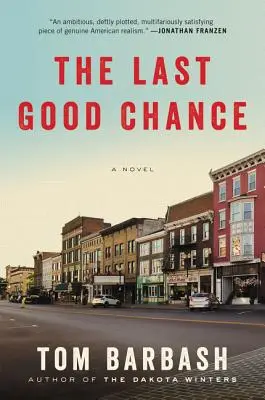 Ultima șansă bună - The Last Good Chance