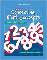 Connecting Math Concepts Level D, Caiet de lucru - Connecting Math Concepts Level D, Workbook