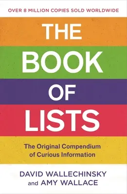 The Book of Lists: Compendiul original de informații curioase - The Book of Lists: The Original Compendium of Curious Information