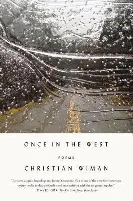 Odată în Vest: Poezii - Once in the West: Poems