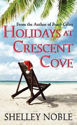 Sărbători la Crescent Cove - Holidays at Crescent Cove