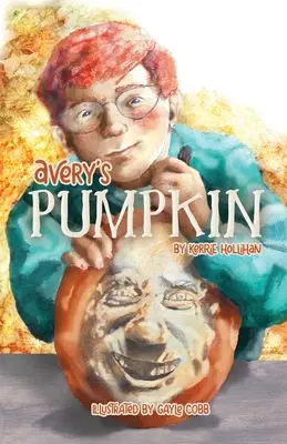 Dovleacul lui Avery - Avery's Pumpkin