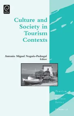 Cultură și societate în contexte turistice - Culture and Society in Tourism Contexts